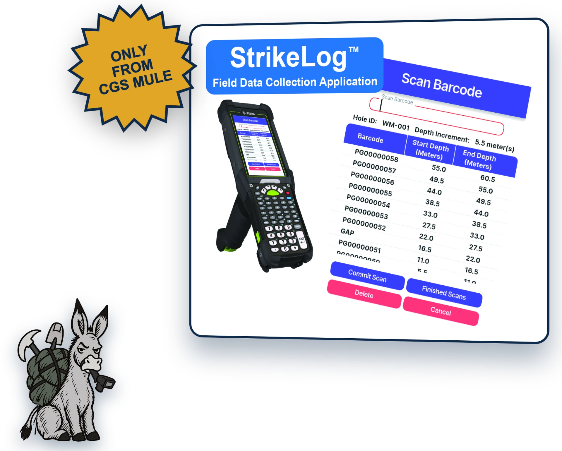 StrikeLog field data collection app on a Zebra handheld, with the CGS Mule mascot. Only from CGS Mule.
